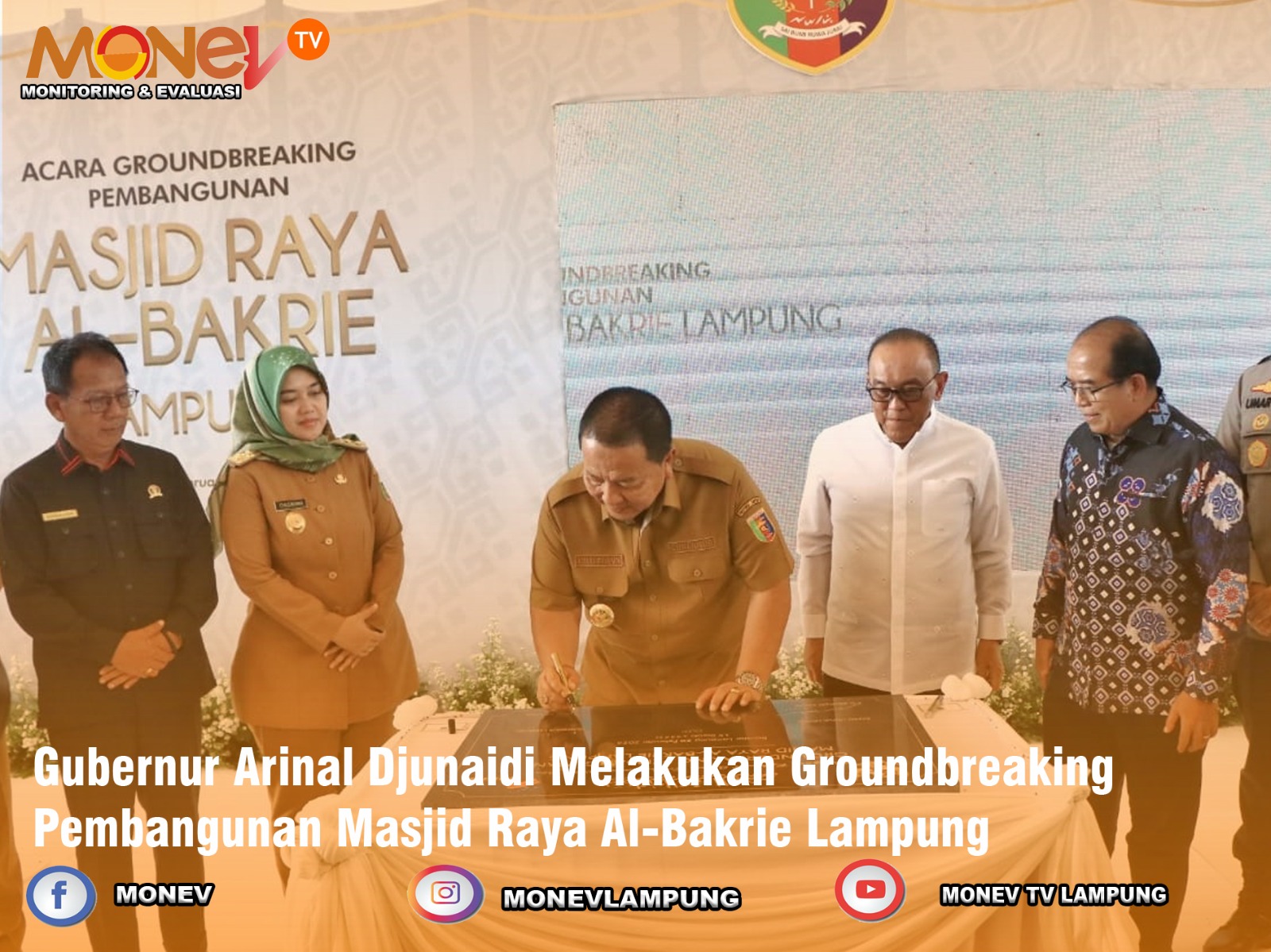 Gubernur Arinal Djunaidi Melakukan Groundbreaking Pembangunan Masjid