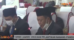 DPRD Lamsel Usulkan Pelantikan Nanang-Pandu