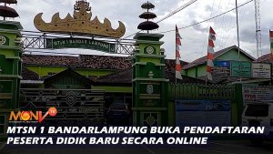 MTsN 1 Bandarlampung Buka Pendaftaran Peserta Didik Baru Secara Online