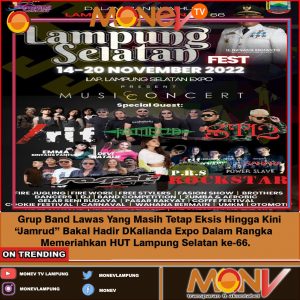 Grup Band Lawas yang masih tetap eksis hingga kini “Jamrud” bakal hadir di Kalianda expo dalam rangka memeriahkan HUT Lampung Selatan ke-66.