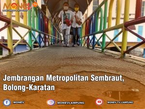 Jembrangan Metropolitan Sembraut, Bolong-Karatan