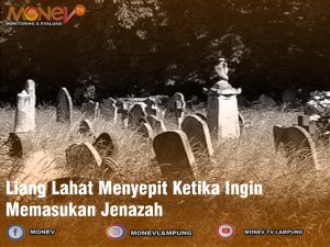 Liang Lahat Menyepit Ketika Ingin Memasukan Jenazah