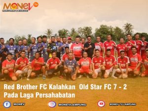 Red Brother FC Kalahkan Old Star FC 7 – 2 Pada Laga Persahabatan