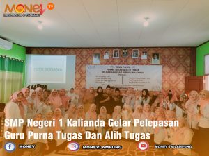 SMP Negeri 1 Kalianda Gelar Pelepasan Guru Purna Tugas Dan Alih Tugas