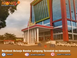 Realisasi Belanja Bandar Lampung Terendah se-Indonesia