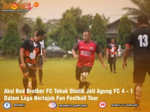 Aksi Red Brother FC Tekuk Disdik Jati Agung FC 4 – 1 Dalam Laga Bertajuk Fun Football Tour