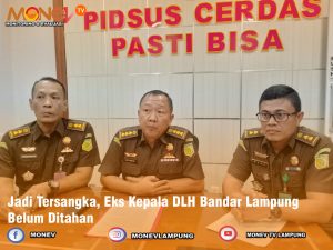 Jadi Tersangka, Eks Kepala DLH Bandar Lampung Belum Ditahan